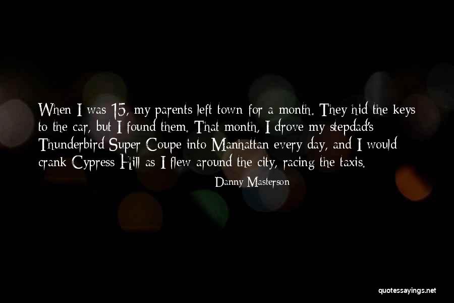 Danny Masterson Quotes 1367797 Danny Masterson Quotes 1367797