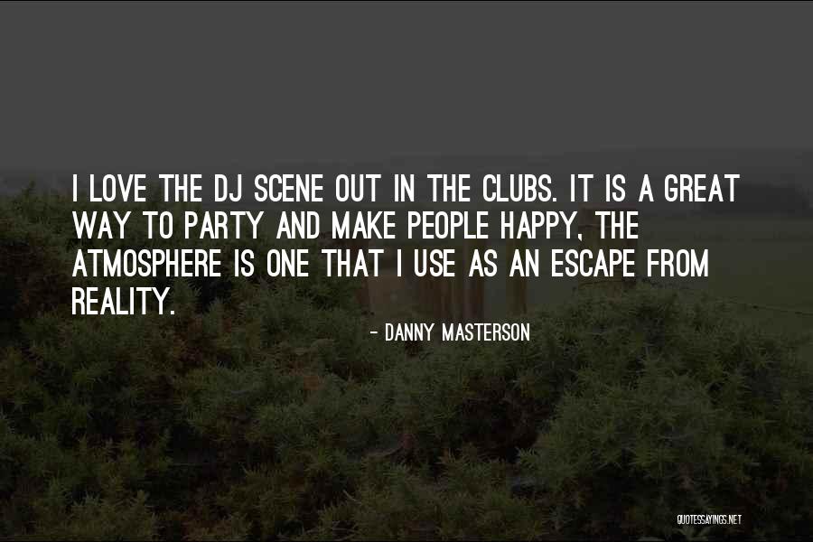 Danny Masterson Quotes 1453049