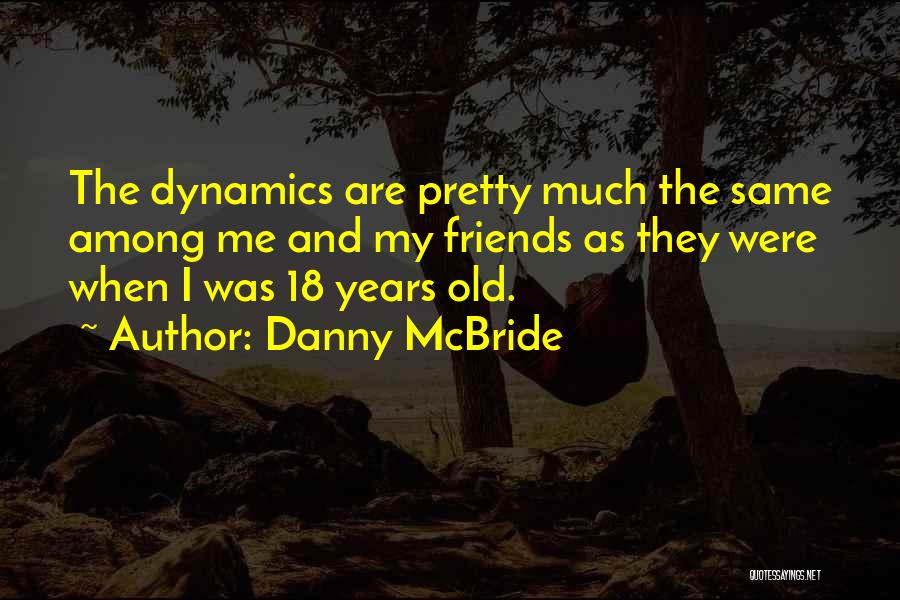 Danny McBride Quotes 2166967