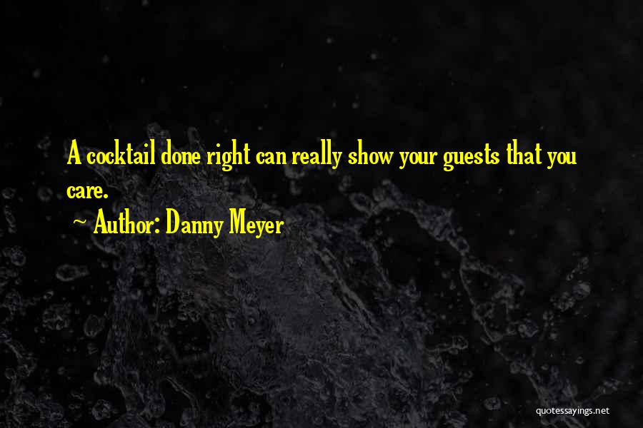 Danny Meyer Quotes 1354237