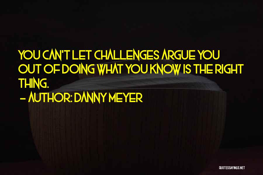 Danny Meyer Quotes 1367981