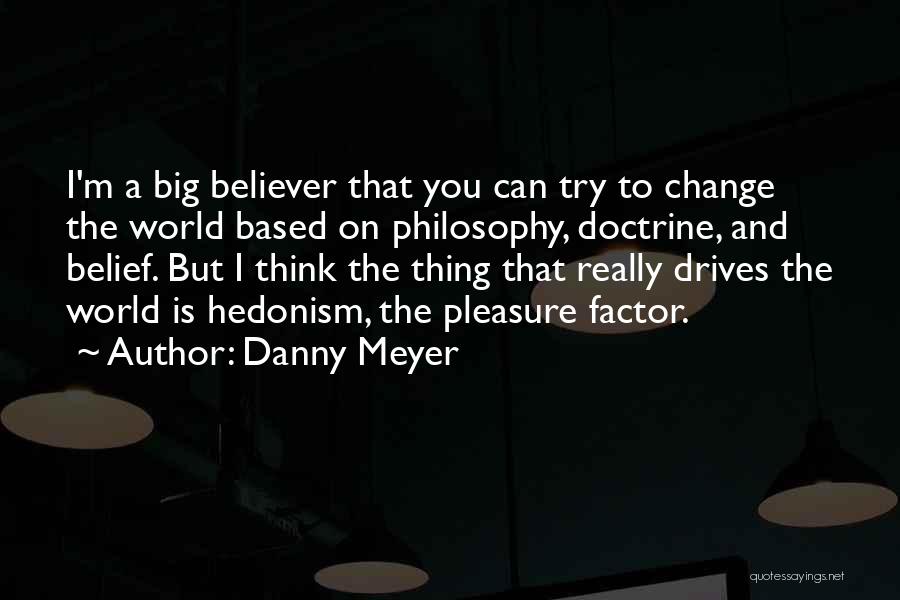 Danny Meyer Quotes 137596