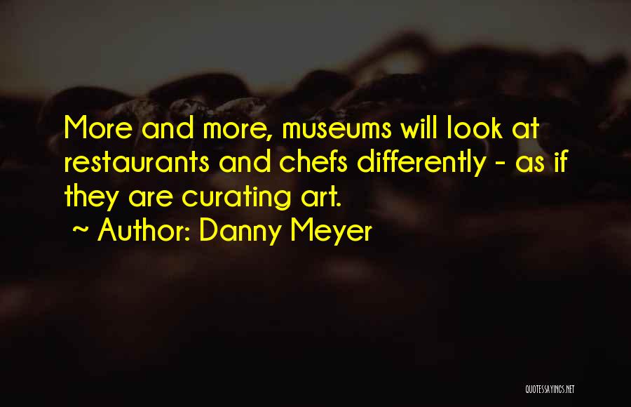 Danny Meyer Quotes 1401631