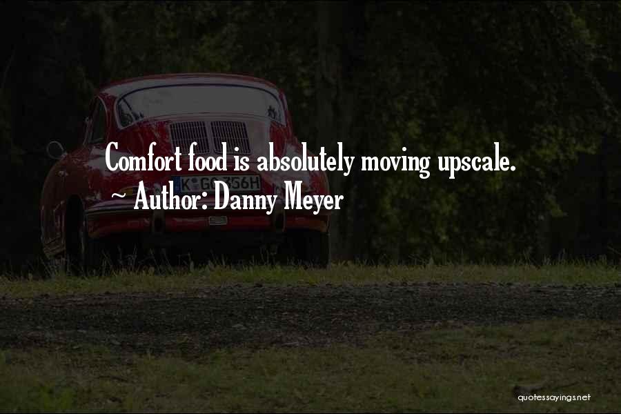Danny Meyer Quotes 1412788