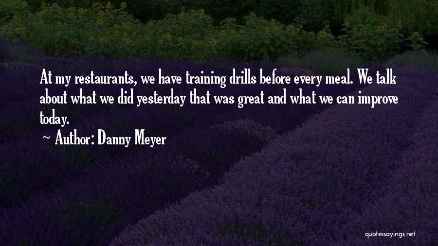 Danny Meyer Quotes 1436924