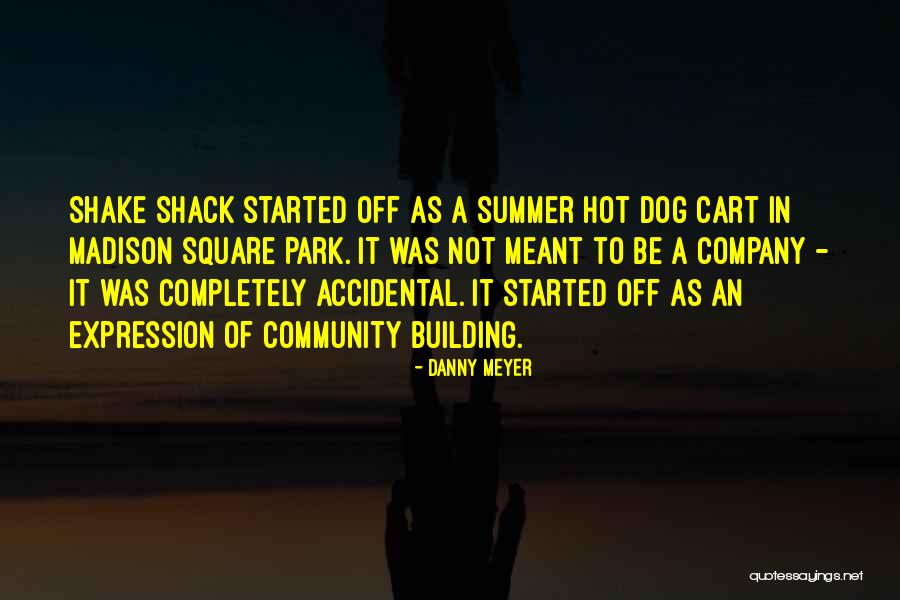 Danny Meyer Quotes 1640509 Danny Meyer Quotes 1640509