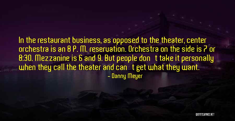 Danny Meyer Quotes 1738051 Danny Meyer Quotes 1738051