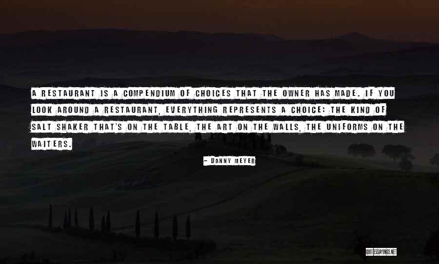 Danny Meyer Quotes 1974342 Danny Meyer Quotes 1974342