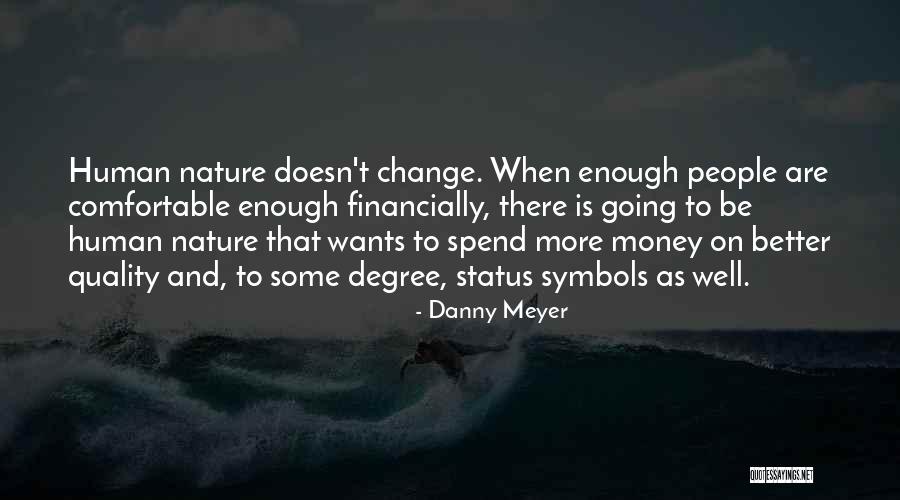 Danny Meyer Quotes 2198198 Danny Meyer Quotes 2198198