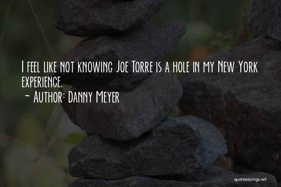 Danny Meyer Quotes 289040