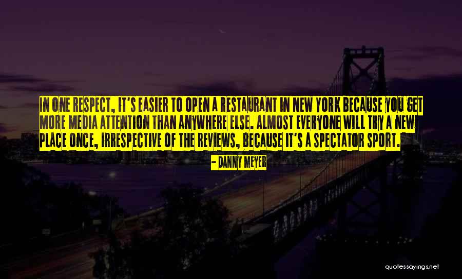 Danny Meyer Quotes 546223 Danny Meyer Quotes 546223
