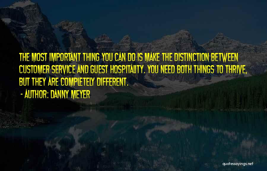 Danny Meyer Quotes 680945