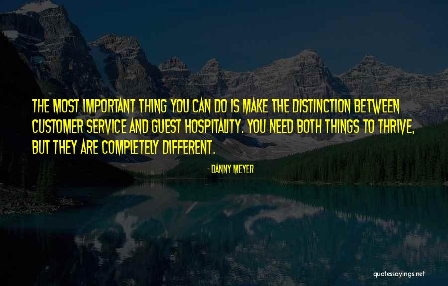 Danny Meyer Quotes 680945 Danny Meyer Quotes 680945