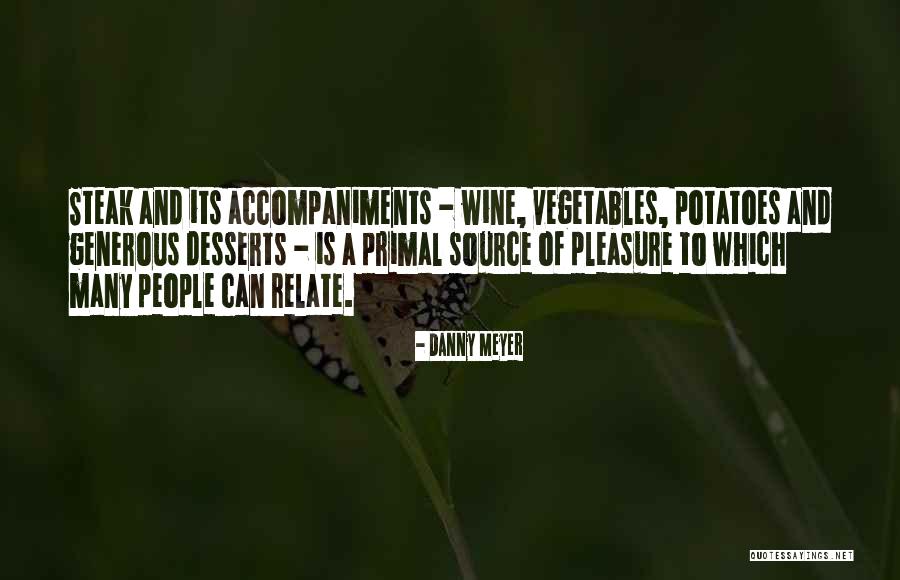 Danny Meyer Quotes 730378 Danny Meyer Quotes 730378