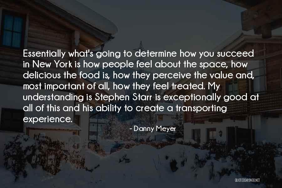 Danny Meyer Quotes 883398 Danny Meyer Quotes 883398