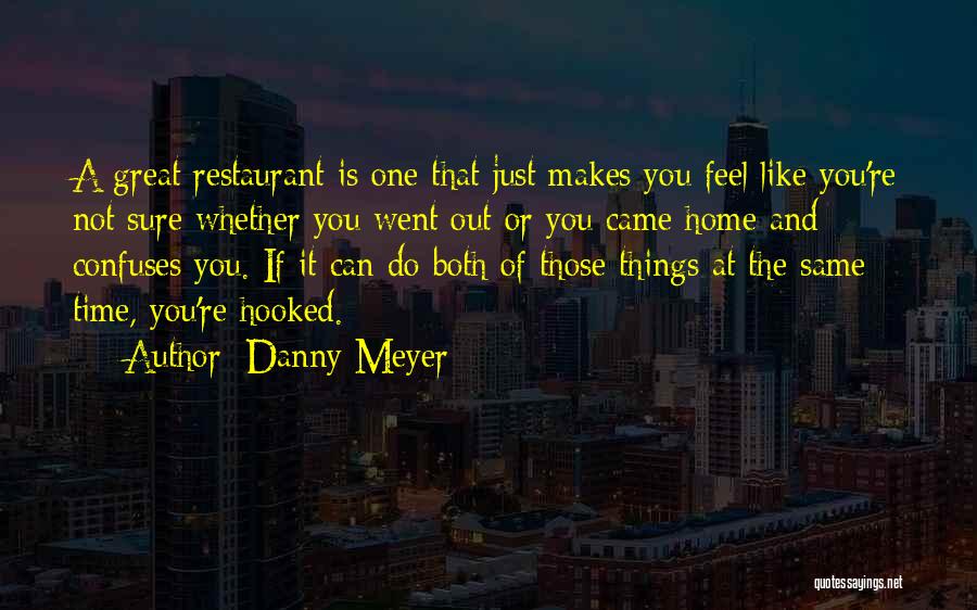 Danny Meyer Quotes 98651