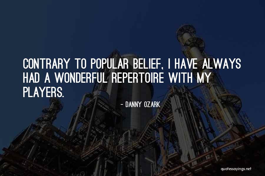 Danny Ozark Quotes 1180713