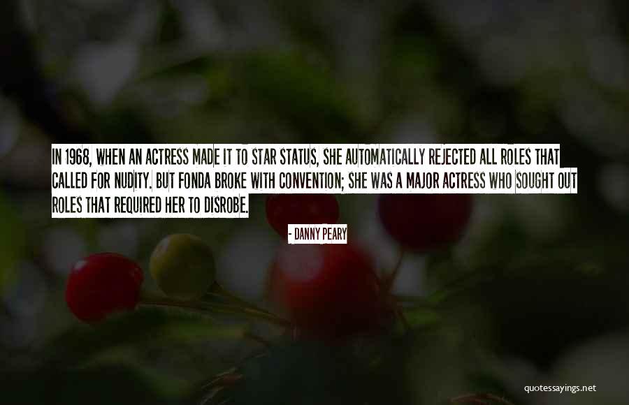 Danny Peary Quotes 1593306 Danny Peary Quotes 1593306
