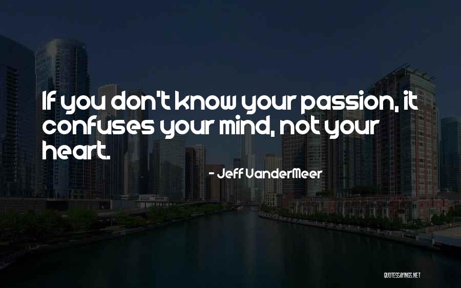 Danny Pellegrino Quotes By Jeff VanderMeer Danny Pellegrino Quotes By Jeff VanderMeer