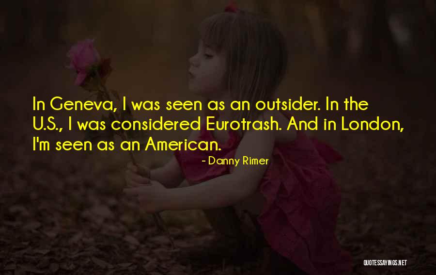 Danny Rimer Quotes 1073435 Danny Rimer Quotes 1073435