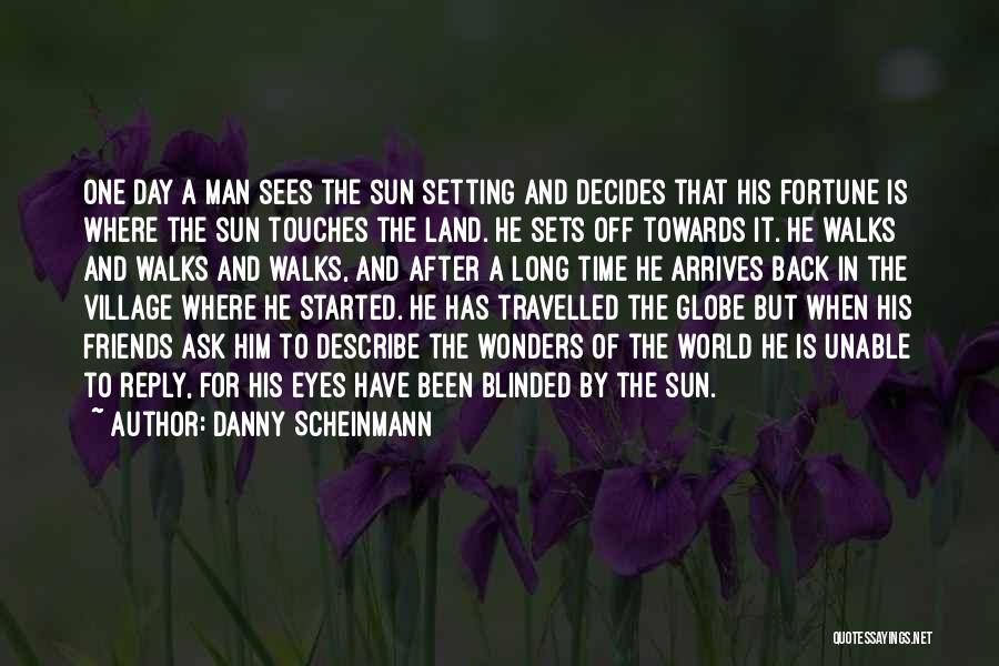 Danny Scheinmann Quotes 116655