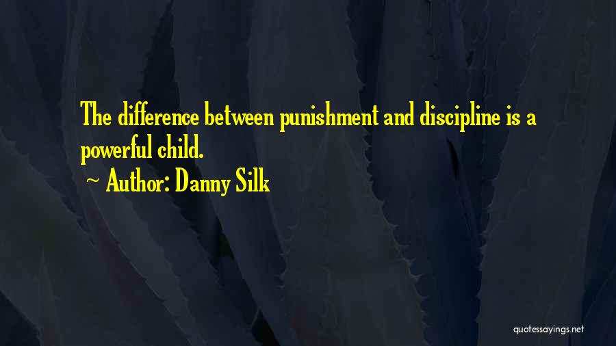 Danny Silk Quotes 1521189