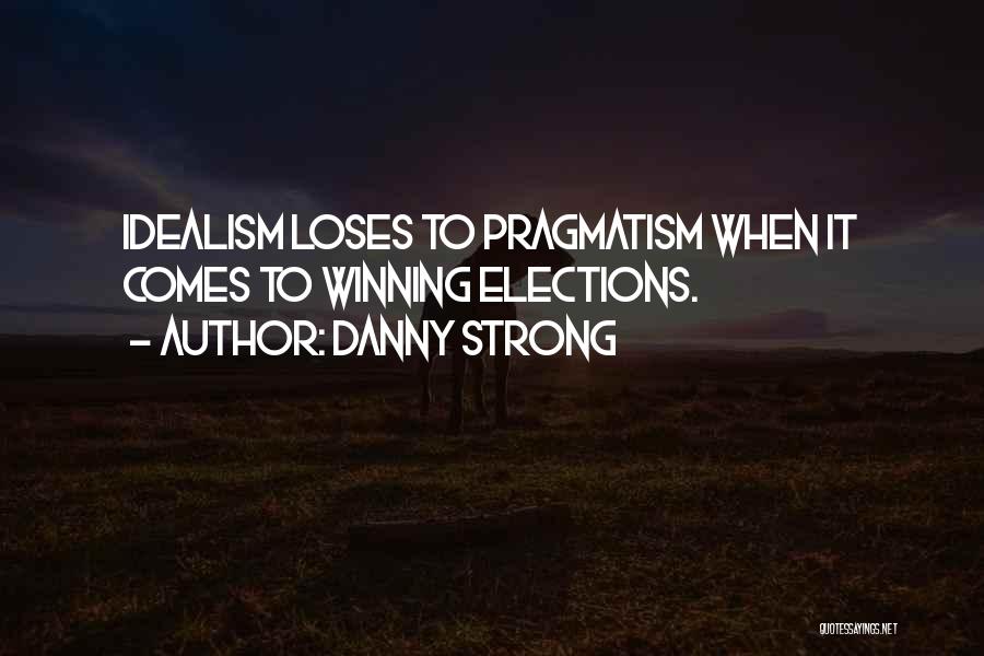 Danny Strong Quotes 2254388