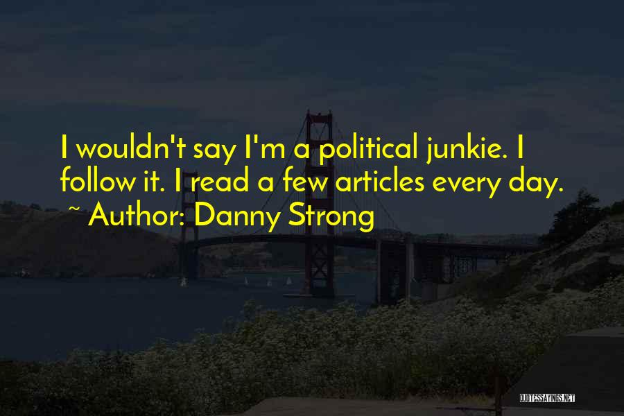 Danny Strong Quotes 647005