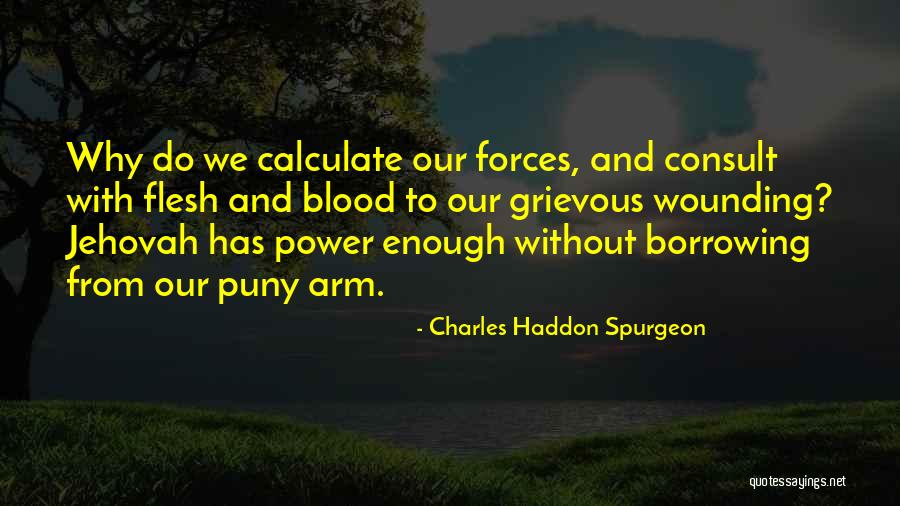 Danny Tanner Quotes By Charles Haddon Spurgeon Danny Tanner Quotes By Charles Haddon Spurgeon