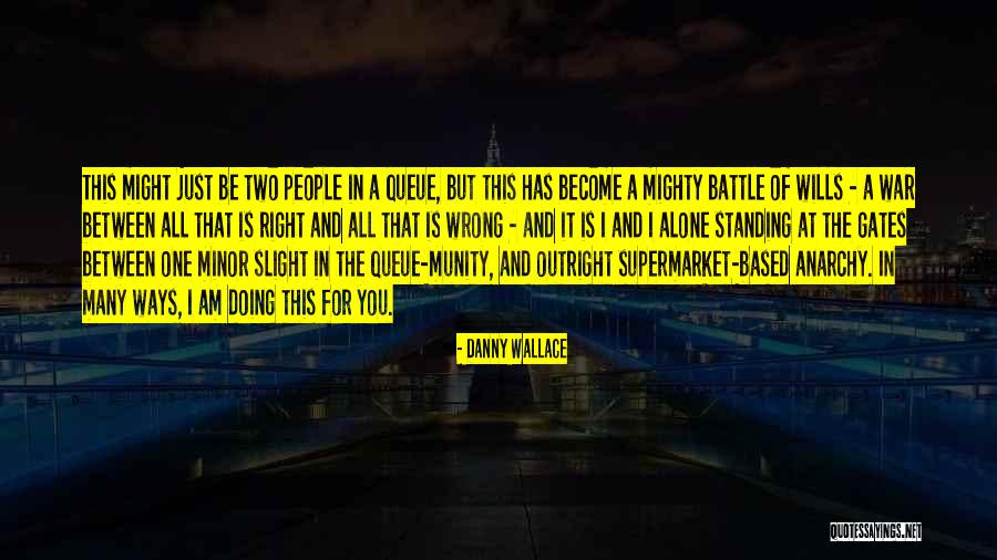 Danny Wallace Quotes 148729 Danny Wallace Quotes 148729