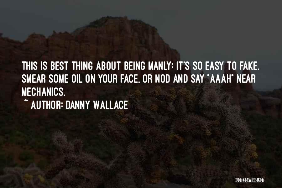 Danny Wallace Quotes 155984