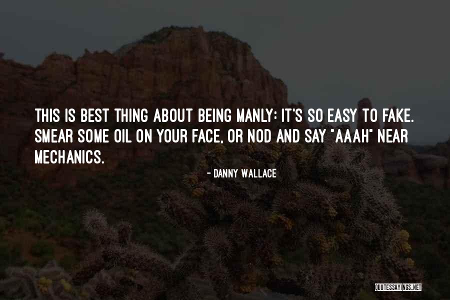 Danny Wallace Quotes 155984