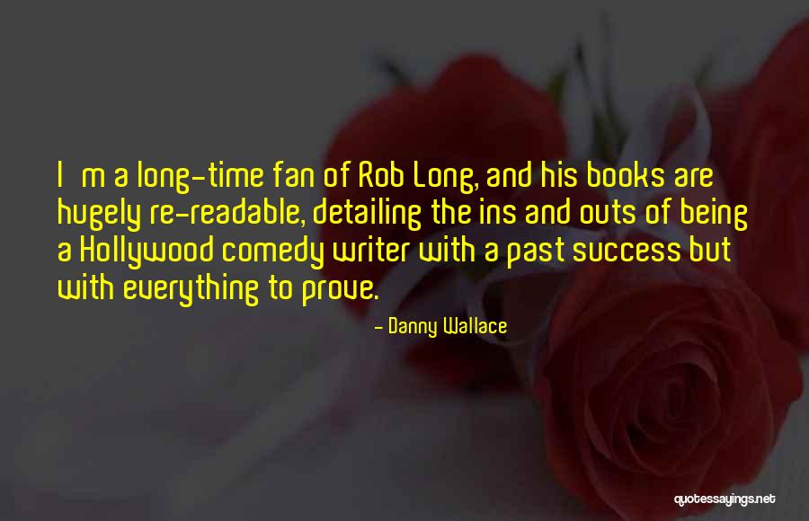 Danny Wallace Quotes 1822315 Danny Wallace Quotes 1822315