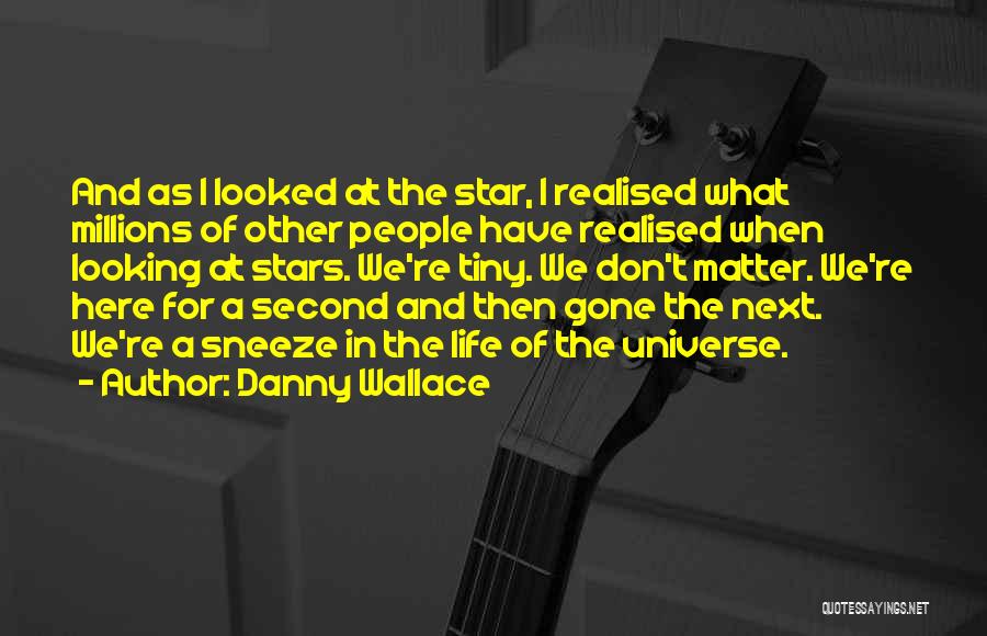 Danny Wallace Quotes 1860639