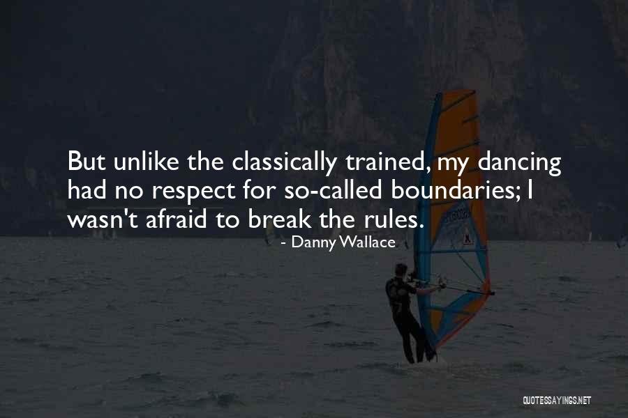 Danny Wallace Quotes 434698 Danny Wallace Quotes 434698