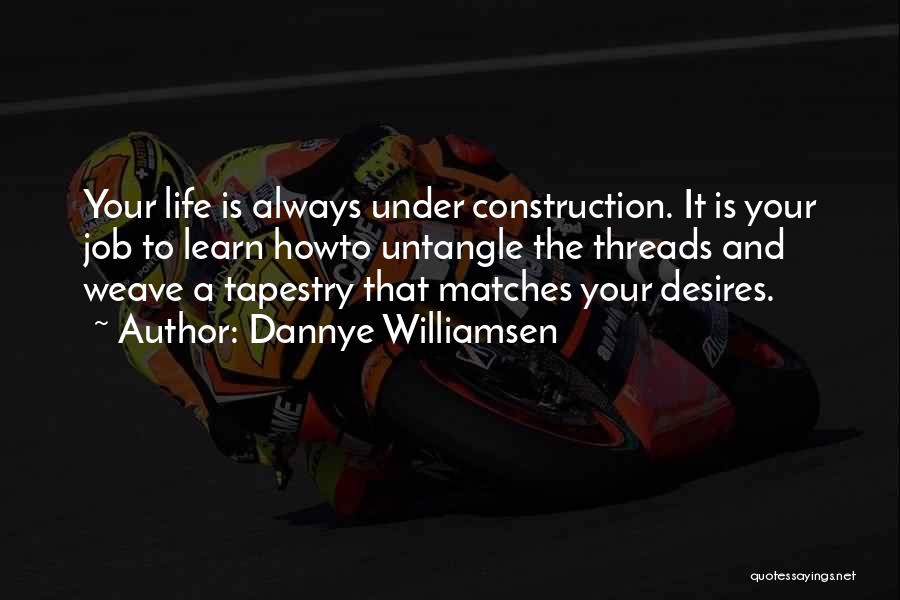Dannye Williamsen Quotes 1149629 Dannye Williamsen Quotes 1149629