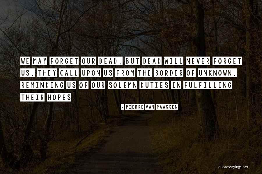 Danosonseneca Quotes By Pierre Van Paassen Danosonseneca Quotes By Pierre Van Paassen