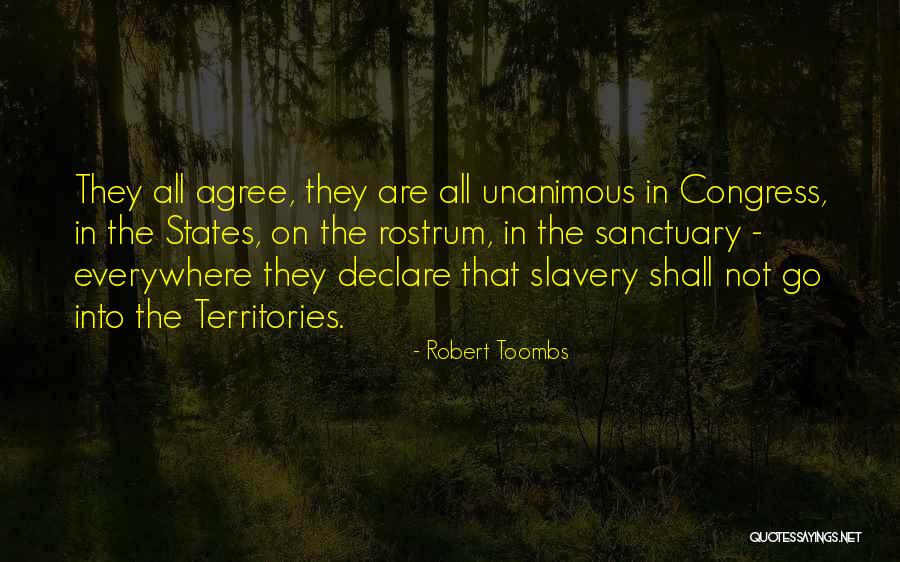 Danovi Poradce Quotes By Robert Toombs Danovi Poradce Quotes By Robert Toombs