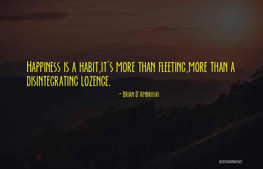 Danowski Carpenter Quotes By Brian D'Ambrosio Danowski Carpenter Quotes By Brian D'Ambrosio