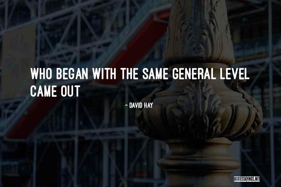 Danqing Hu Quotes By David Hay Danqing Hu Quotes By David Hay