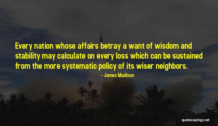 Dansembourg Quotes By James Madison Dansembourg Quotes By James Madison