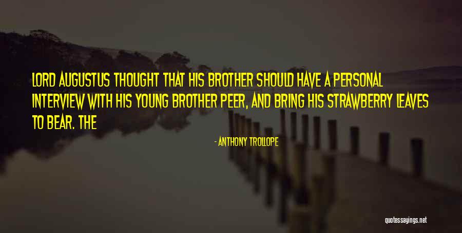 Dansens Quotes By Anthony Trollope Dansens Quotes By Anthony Trollope