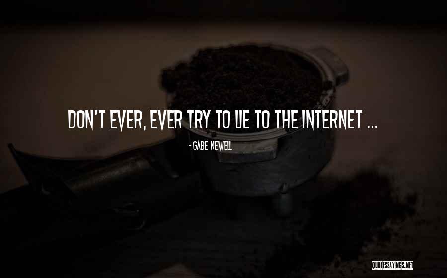 Dansereau House Quotes By Gabe Newell Dansereau House Quotes By Gabe Newell