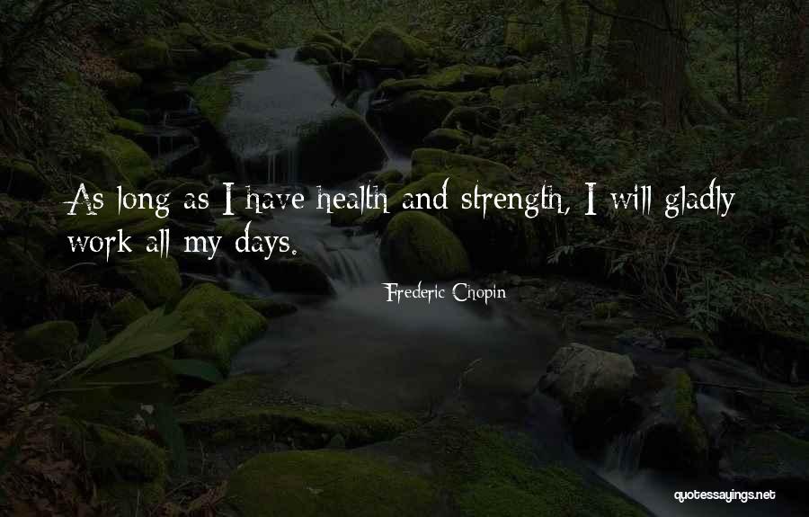 Dansestudiet Quotes By Frederic Chopin Dansestudiet Quotes By Frederic Chopin
