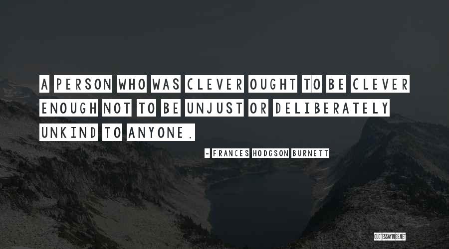 Danseur Dupont Quotes By Frances Hodgson Burnett Danseur Dupont Quotes By Frances Hodgson Burnett