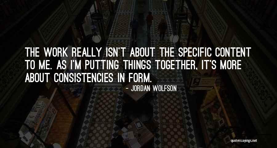 Danseur Feminine Quotes By Jordan Wolfson Danseur Feminine Quotes By Jordan Wolfson