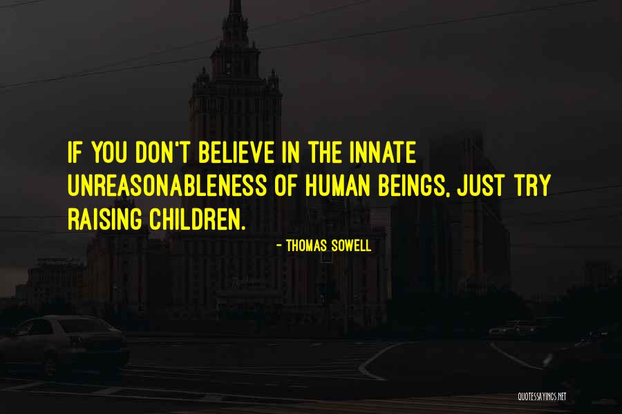 Danseur Quotes By Thomas Sowell