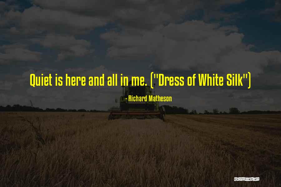 Danseuses De Delphes Quotes By Richard Matheson