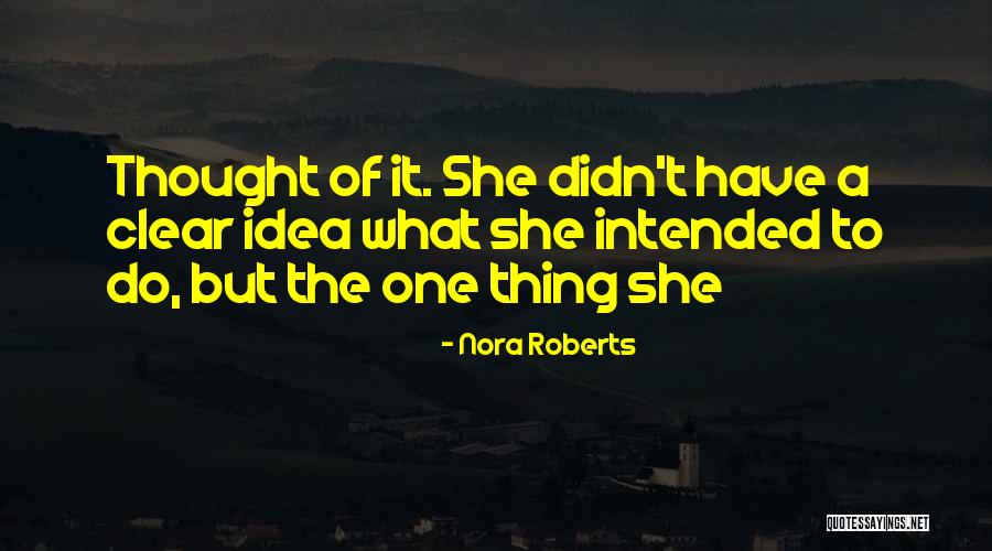 Dansinger Quotes By Nora Roberts Dansinger Quotes By Nora Roberts