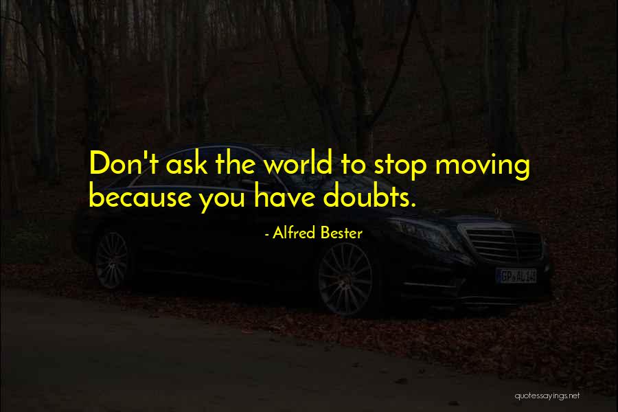 Danskin Now Quotes By Alfred Bester Danskin Now Quotes By Alfred Bester